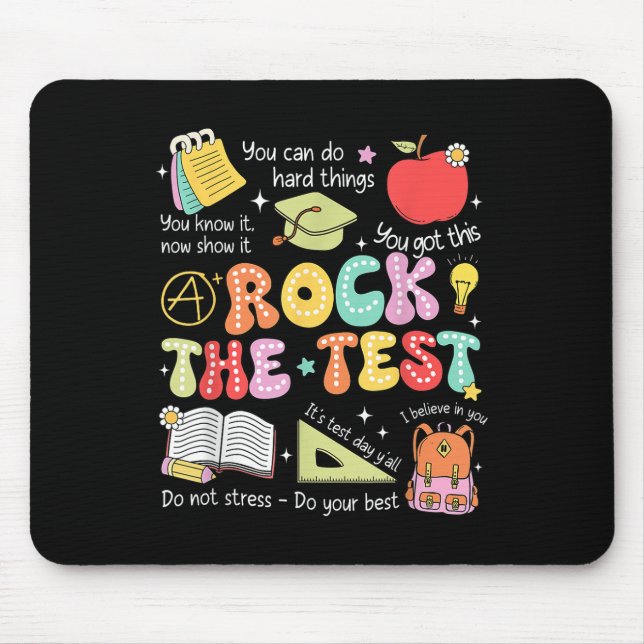 Rock The Test Day Staar State Testing Teacher Moti Mouse Pad (Front)