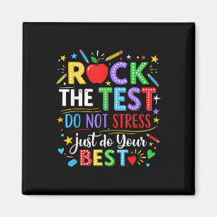 Rock The Test Day Testing Day Funny Teacher Men Wo Magnet