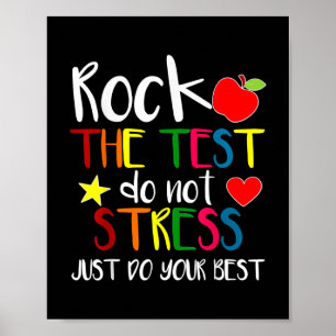 Rock The Test Teacher Test Day Testing Day Funny Poster