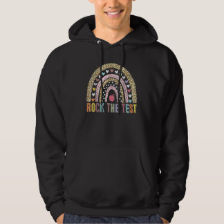 Rock The Test Teacher Test Day Testing Day Rainbow Hoodie