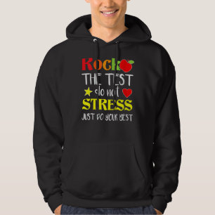 Rock The Test Teacher Test Day Testing Day Teache Hoodie