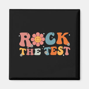 Rock The Test Teacher Test Day Testing Day Teacher Magnet