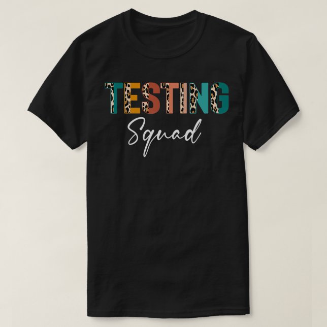 Rock The Test Teacher Test Day Testing Squad Leopa T-Shirt (Design Front)