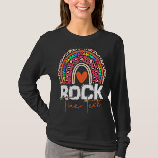 Rock The Test Test Day Teacher Rainbow Leopard Tes T-Shirt
