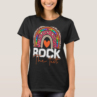 Rock The Test Test Day Teacher Rainbow Leopard Tes T-Shirt