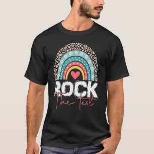 Rock The Test Test Day Teacher Rainbow Leopard Tes T-Shirt