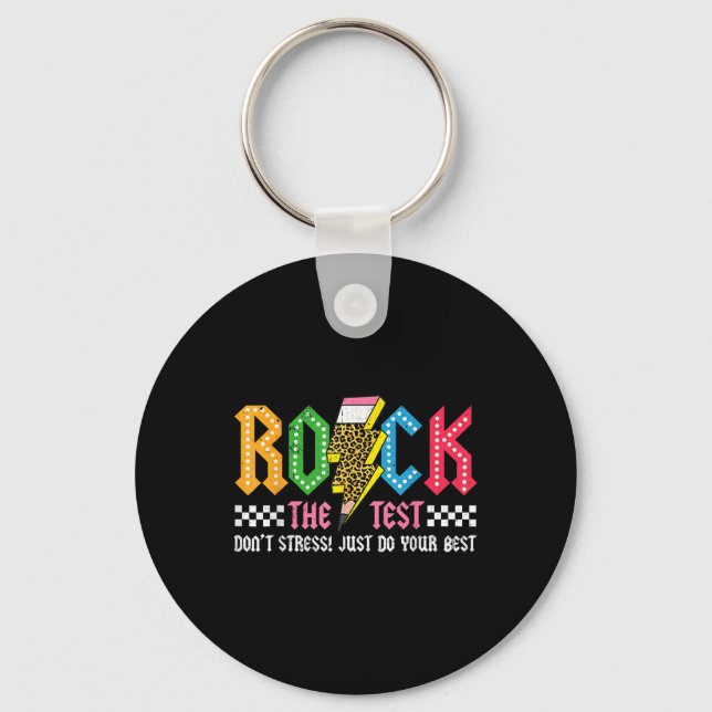 Rock The Test Testing Day Dont Stress Abcd Alphabe Key Ring (Front)