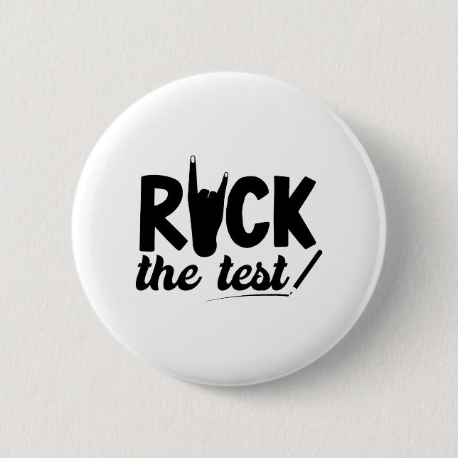 Rock The Test Testing Day Exam For Teacher Student 6 Cm Round Badge (Front)