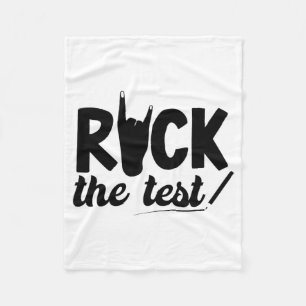 Rock The Test Testing Day Exam For Teacher Student Fleece Blanket