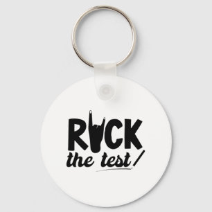 Rock The Test Testing Day Exam For Teacher Student Key Ring