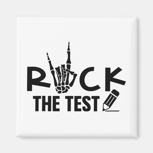 Rock The Test Testing Day Exam For Teacher Student Magnet (Front)