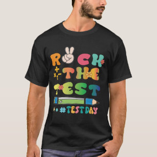 Rock The Test Testing Day Groovy Motivati T-Shirt