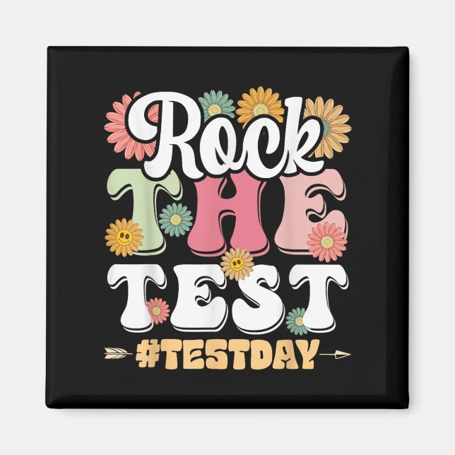 Rock The Test Testing Day Groovy Motivational Teac Magnet (Front)