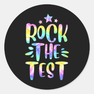 Rock The Test Testing Day Motivational Classic Round Sticker