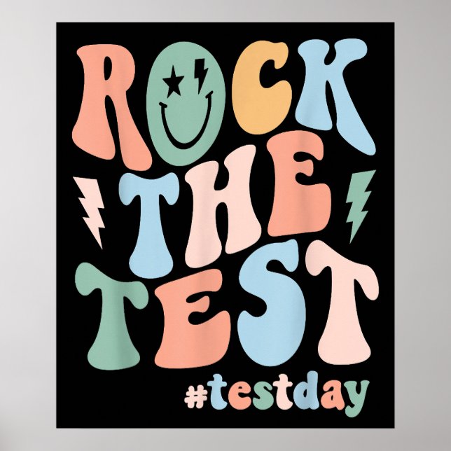Rock The Test Testing Day Motivational Teacher Poster (Front)