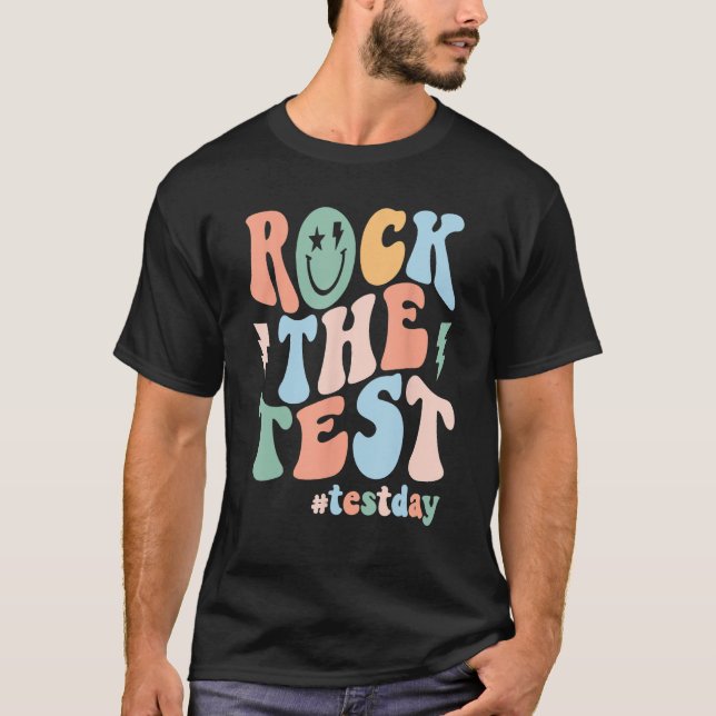 Rock The Test Testing Day Retro Motivational Teach T-Shirt (Front)