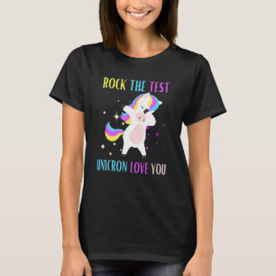 Rock The Test Unicorn Love You Women's Teacher Tes T-Shirt