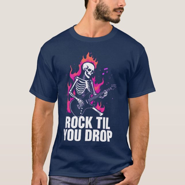 rock til you drop girl T-Shirt (Front)