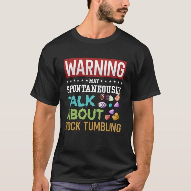 Rock Tumbling Stone Polish Kit Beginner Machine Pu T-Shirt (Front)