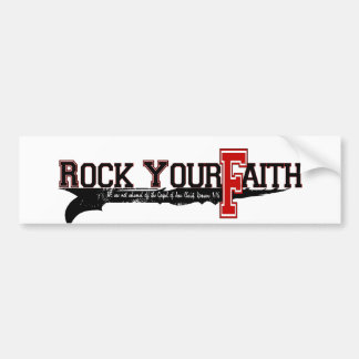 Rock Your Faith Signature Bumper Sticker