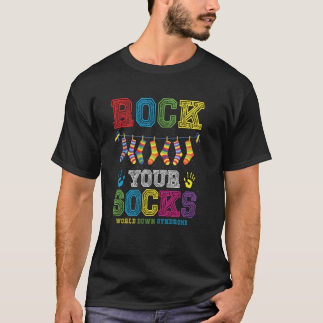 Rock Your Socks World Down Syndrome Awareness Day  T-Shirt (Front)