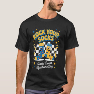Rock Your Socks World Down Syndrome Awareness Day  T-Shirt