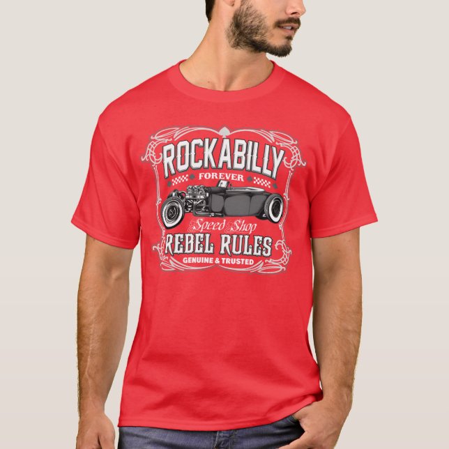 Rockabilly Rebel Cars friend funny T-Shirt (Front)
