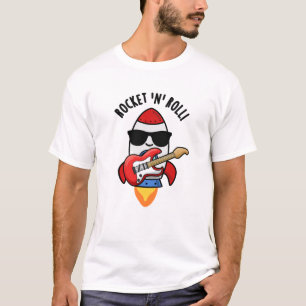 Rocket And Roll Funny Rocket Pun  T-Shirt