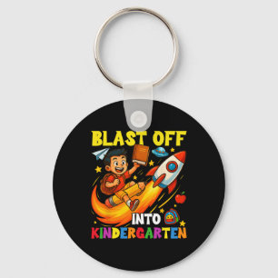 Rocket Blast Off Into Kindergarten Funny Back To S Key Ring