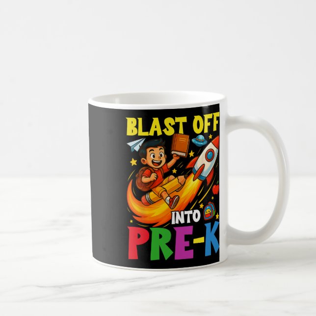 Rocket Blast Off Into Pre-k Funny Back To School  Coffee Mug (Right)