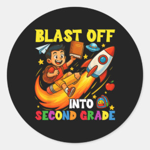 Rocket Blast Off Into Second Grade Funny Back To S Classic Round Sticker