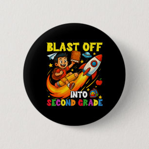 Rocket Blast Off Into Second Grade Funny Ck To Sch 6 Cm Round Badge