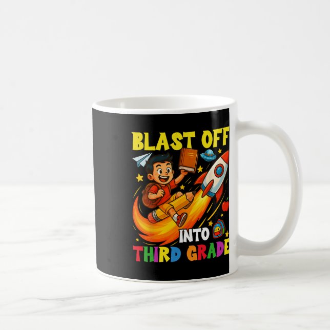 Rocket Blast Off Into Third Grade Funny Back To Sc Coffee Mug (Right)