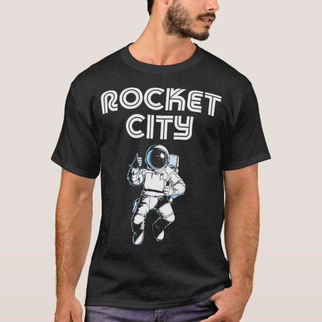 Rocket City - Huntsville Al Alabama T-Shirt (Front)