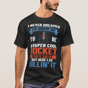 Rocket Science Spaceships Space Station Aerospace T-Shirt