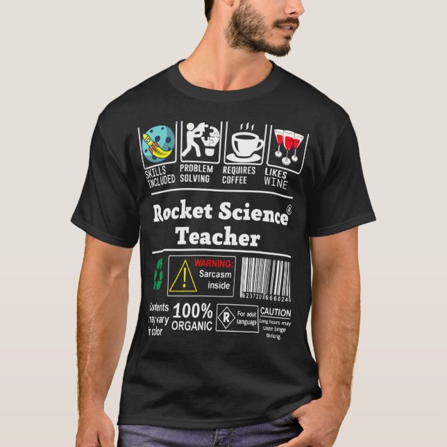 Rocket Science Teacher Skills Included Problem Sol T-Shirt (Front)