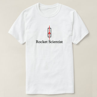 ROCKET SCIENTIST T-Shirt