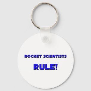 Rocket Scientists Rule! Key Ring