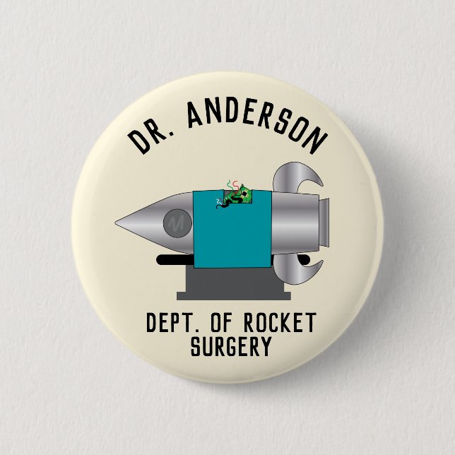 Rocket Surgery Funny 6 Cm Round Badge (Front)