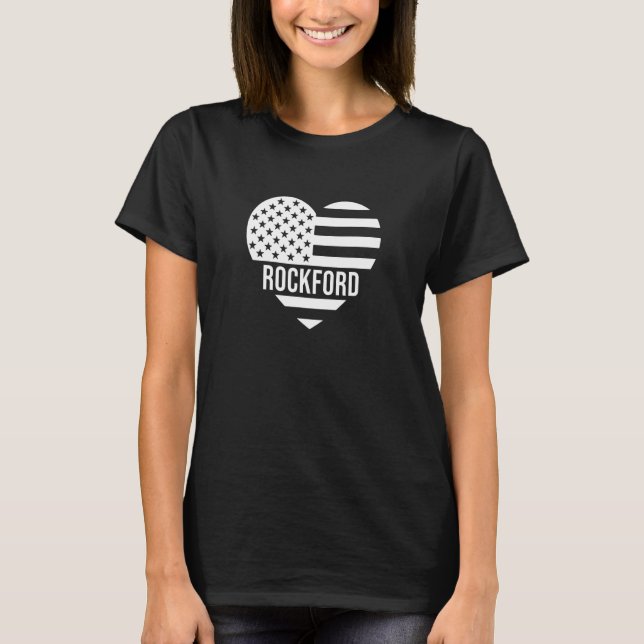 Rockford USA Flag America City Hometown Vacation A T-Shirt (Front)
