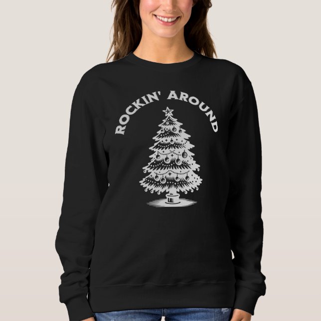 Rockin’ Around Christmas Tree Sweater (Front)
