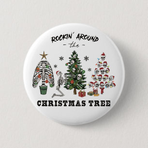 Rockin Around The Christmas Tree 6 Cm Round Badge