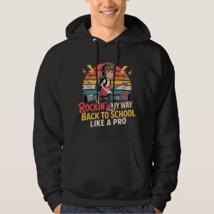 Rockin' Back to School Like a Pro Hoodie