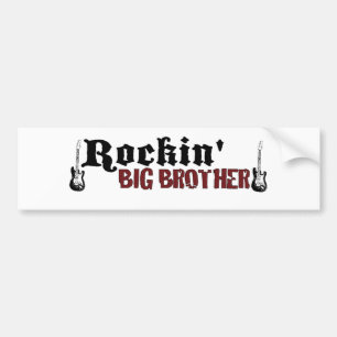 Rockin Big Brother Bumper Sticker