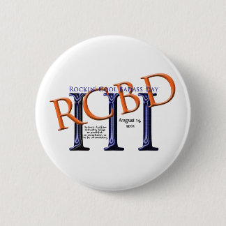 Rockin' Cool Badass Day button