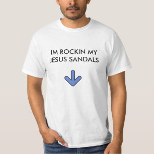 Rockin my jesus sandals tee. T-Shirt