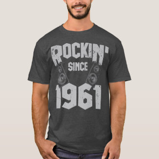Rockin' Since 1961 Vintage Rock Music Fan 61th Bir T-Shirt