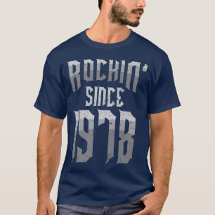 Rockin' Since 1978 Vintage Rock Music Fan 44th Bir T-Shirt