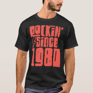 Rockin Since 1980 Classic Vintage Rock Music 1980 T-Shirt