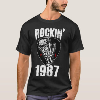 Rockin since 1987 T-Shirt